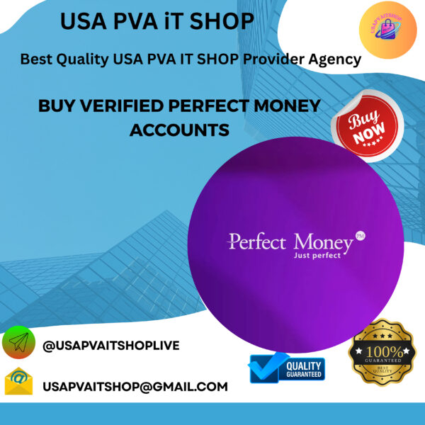 Buy Verifie Perfect Money Accounts