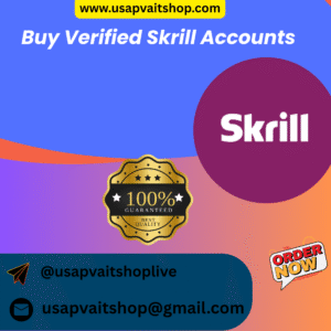 Buy Verified Skrill Accounts